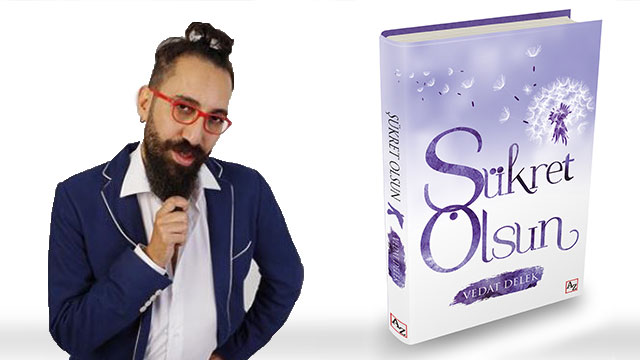 Astrolog Vedat Delek'in yeni kitabı 'Şükret Olsun' çıktı