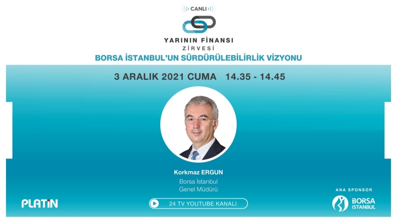 Yarının Finansı Zirvesi Borsa İstanbul ana sponsorluğunda gerçekleştirilecek