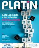 TÜRKİYE BANKACILIKTA DA ÖNCÜ