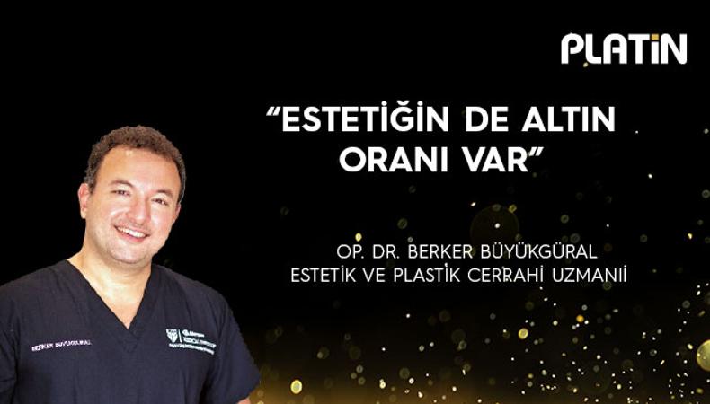 "Estetiğin de altın oranı var"