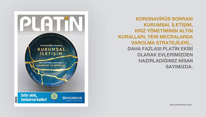 Platin Nisan’20 sayısında kimler var?
