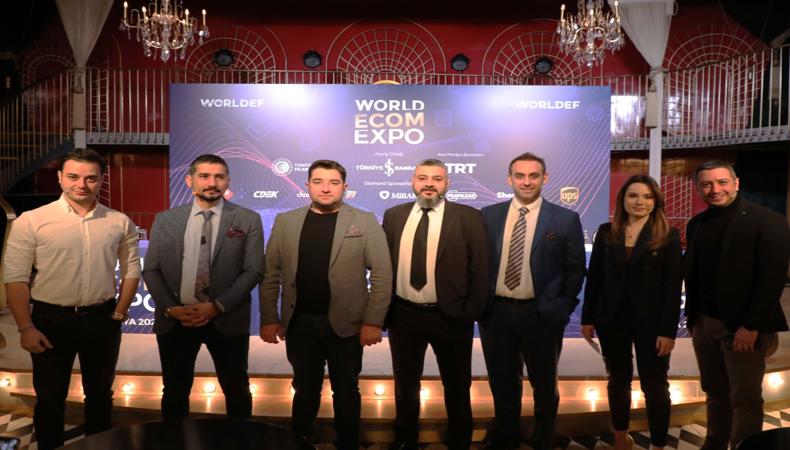 Dünya e-ticaretinin kalbi WORLD ECOM EXPO'da atacak Devler 1.5 milyar dolarlık fuarda buluşacak