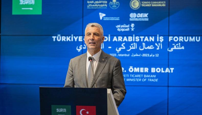 Ticaret Bakanı Bolat: Suudi Arabistan ile ticarette hedef kısa vadede 10 milyar dolar
