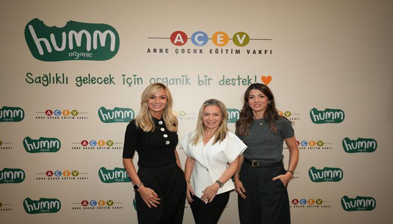 Humm Organic ve AÇEV ‘sağlıklı nesiller' vizyonunda buluştu