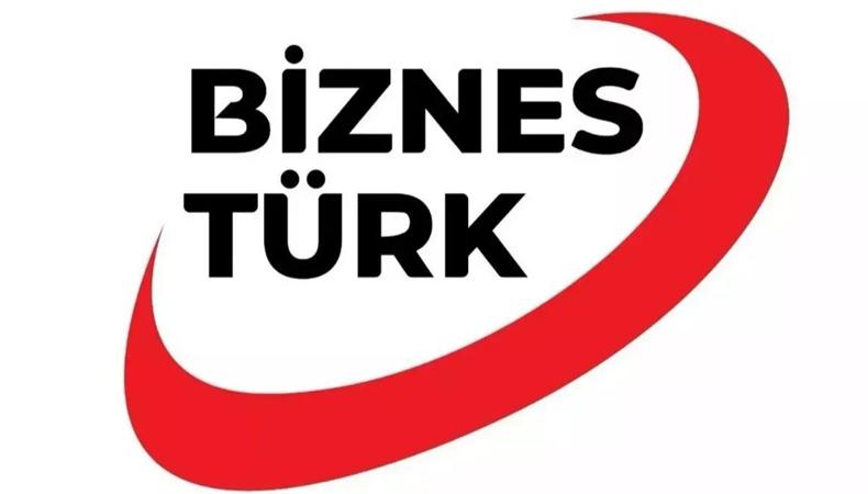 BİZNESTÜRK TV yayın hayatına başlıyor: Türkiye–Azerbaycan iş dünyasına yeni bir medya köprüsü