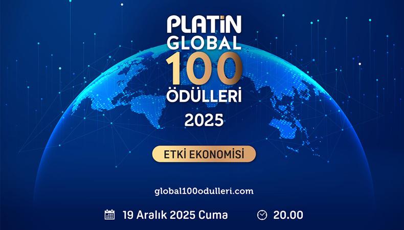 Platin Global 100 Ödülleri sahiplerini buluyor