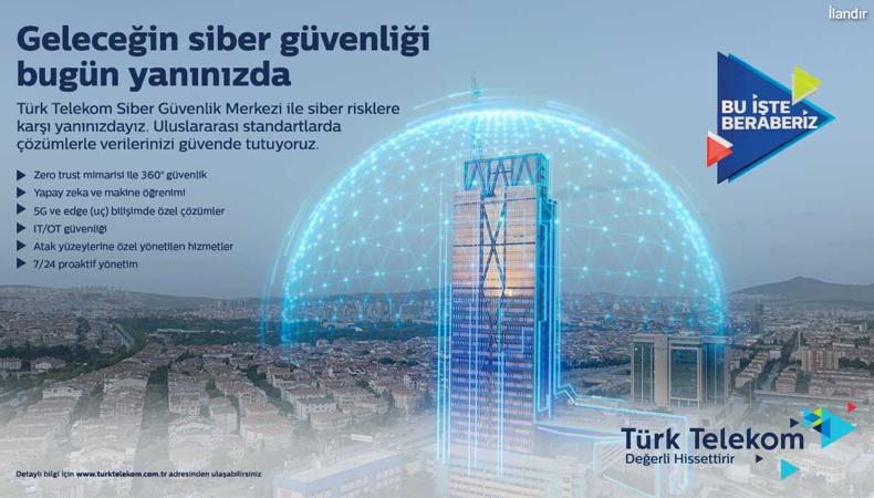 Türk Telekom Siber Güvenlik Merkezi Kampanyası