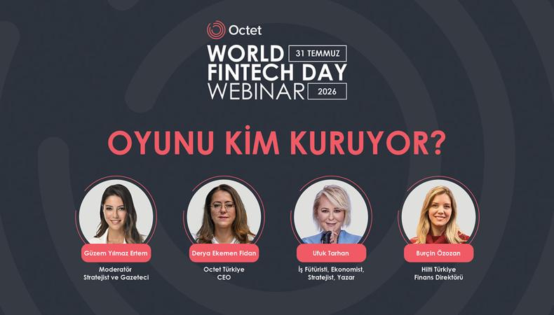 Octet World Fintech Day'de fintekin geleceği masaya yatırıldı