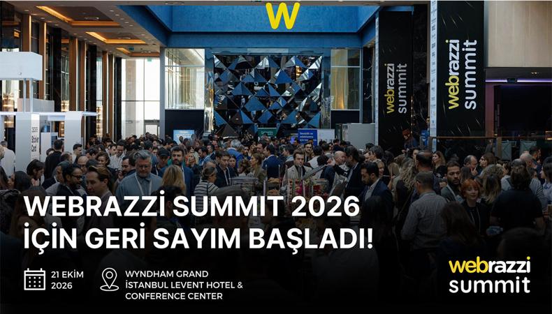 Teknoloji ve Girişimcilik Dünyası Webrazzi Summit 2026'da buluşmaya hazırlanıyor