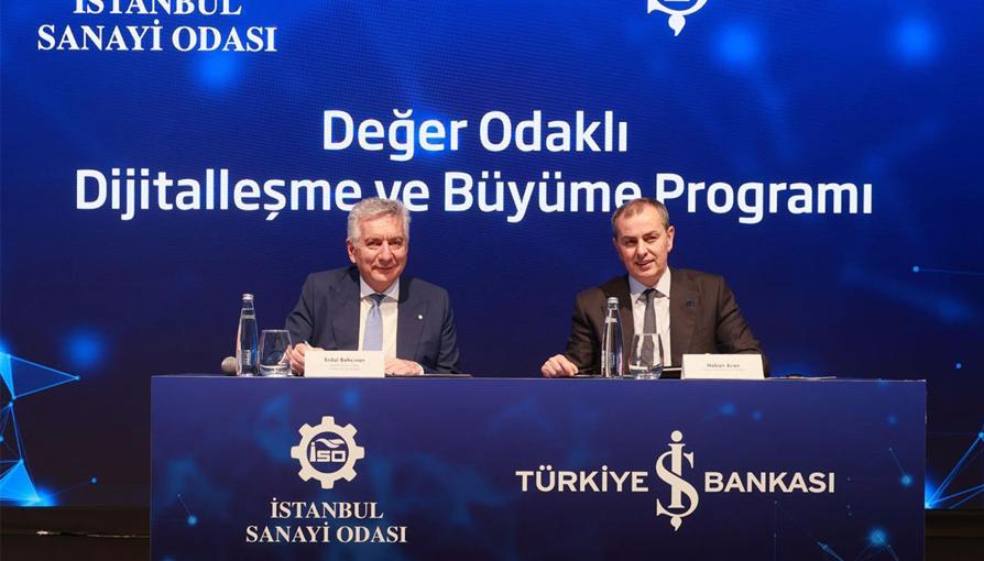 İş Bankası ve İSO'dan KOBİ'lerin dönüşümüne güçlü destek